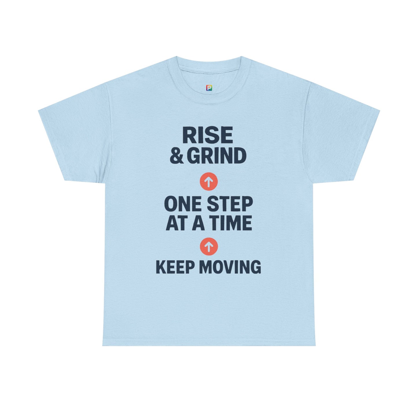 Motivational Unisex Tee | Rise & Grind, Workout Shirt, Inspirational Gift, Gym Top, Relaxed Fit, Daily Reminder